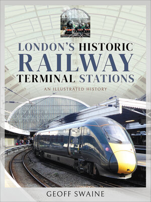 cover image of London's Historic Railway Terminal Stations
